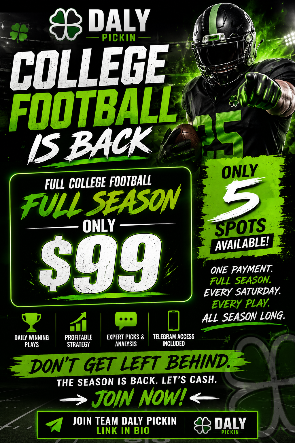 COLLEGE FOOTBALL SEASON $99!