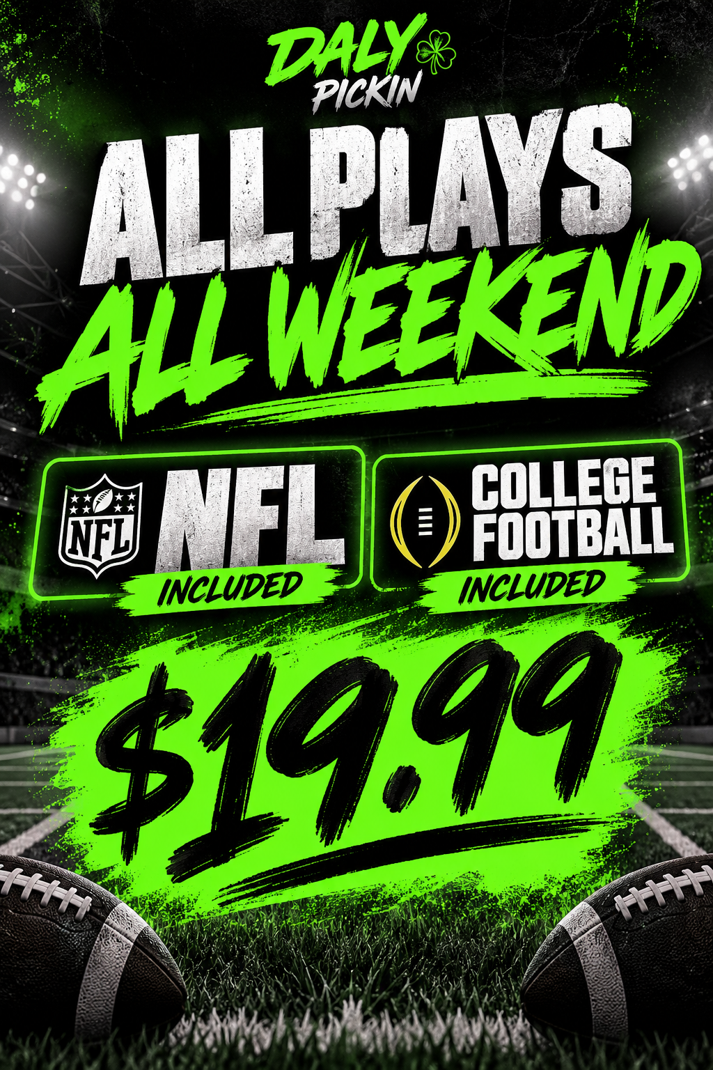 🚨 ALL WEEKEND PLAYS 🚨